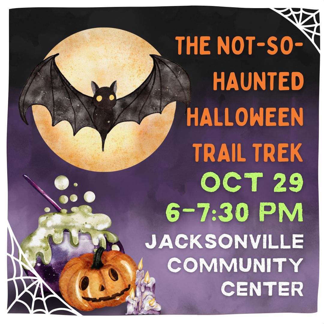 A purple flyer with a bat, cauldron, pumpkin, and candles announces The Not-So-Haunted Halloween Trail Trek.